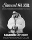 SAMUEL SLZR - VIERNES 27 DE NOVIEMBRE A LAS 20H