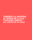 TARDEO LA MOVIDA - EL ULTIMO DE LA FILA (CONCIERTO TRIBUTO) - VIERNES 26 JUNIO DE 18H A 23:30H